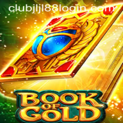 Unveiling the Thrills of Book of Gold at Jljl88 Club