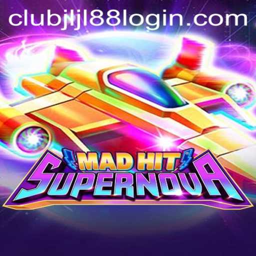 Exploring the Adventurous World of MadHitSupernova and the Dynamics of Jljl88 Club Login